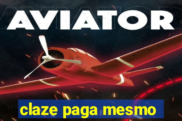 claze paga mesmo
